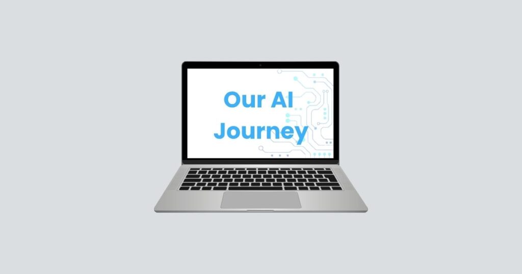Our AI Journey: Building a Values-Driven Approach 